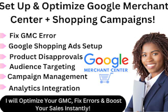 set up high converting gmc optimize google shopping campaigns feeds