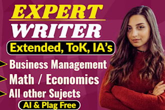 do urgent ib extended essays, toks exhibitions, economics business math ia sl hl