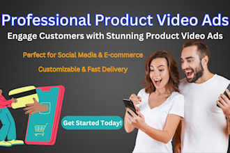 create high converting product video ads for ecommerce and social media