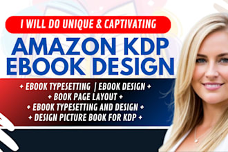 do ebook typesetting and design, book page layout, design picture book for KDP