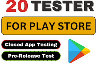 provide 20 testers for google play app game pre release testing