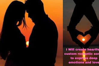 create heartfelt custom romantic songs to express deep emotions and love