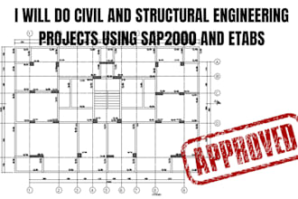 civil and structural engineering projects using sap2000 and etabs