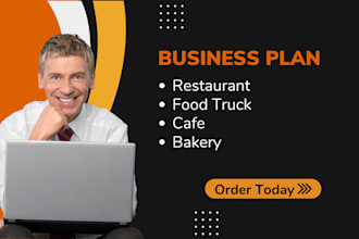 write restaurant business plan, food truck, coffee shop or bakery business plan