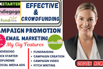 promote kickstarter gofundme indiegogo or fundrasing crowdfunding campaign