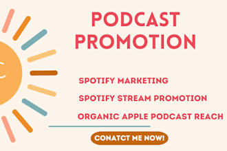 promote podcast account to USA streamers, promote music to get more listeners