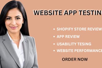 test and review your website, mobile app, or shopify app professionally
