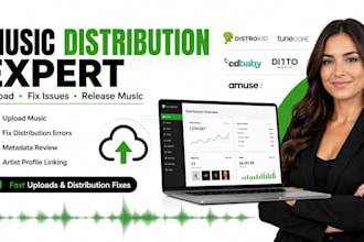 upload, distribute music and fix any issue idistrokid, ditto, tunecore, cd baby