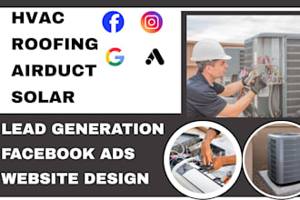 generate hvac leads roofing leads airduct leads via facebook ads website design