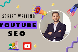 write SEO optimized youtube video scripts, titles, descriptions, and tags