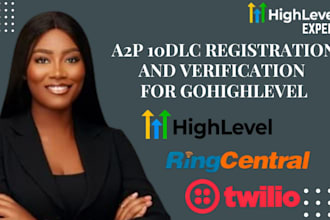 a2p 10dlc registration verification for gohighlevel ivr twilio chatbot ai vapi