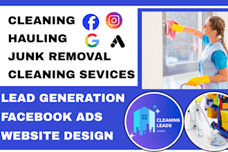 generate cleaning leads junk removal leads via facebook ads website design