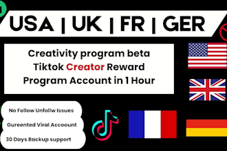 create tiktok USA, UK, fr, ger account with creativity program beta in 1hr