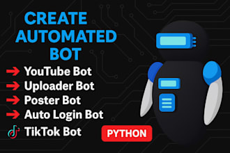 create youtube bot, uploader bot, poster bot, auto login bot, tiktok bot python