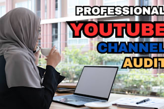audit your youtube channel and grow subscription for complete monetization