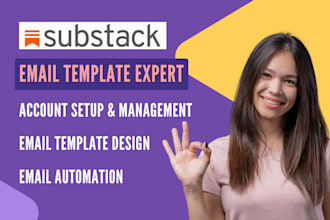 setup substack account, design substack email template, newsletter substack post