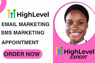 gohighlevel email marketing campaigns  go highlevel  sms marketing saas workflow