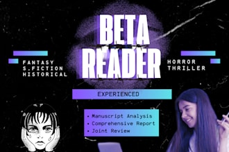 read your manuscript and provide clear, constructive beta feedback
