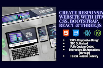 develop responsive website  HTML,CSS,js,react and three js