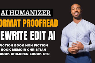 edit rewrite humanize ai content fiction non fiction format for amazon kdp promo