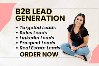 do targeted b2b lead generation, business leads, linkedin lead and prospect list