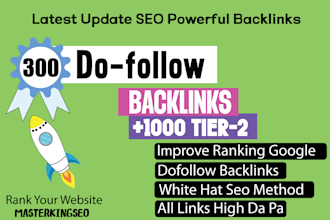 300 mix dofollow with 1000 tier 2 seo white hat backlinks