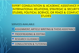 assist in editing, proof reading, research and assignments of politics and ir