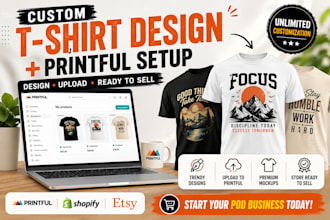 design custom t shirt and upload to printful store with full customization