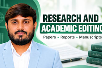 proofread and edit research papers, reports, and manuscripts