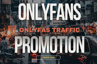 do onlyfans promotion, chatter fansly, fanvue, and patreon promotion
