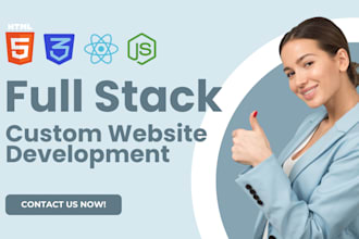 create custom website development full stack web developer front end HTML design
