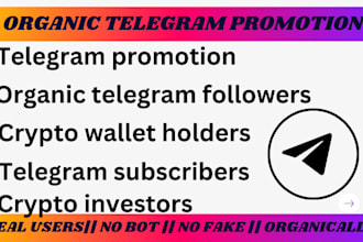 add 500m of organic crypto subscribers, telegram users, real wallet holders