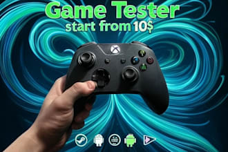 play, test and give review for your mobile or PC game