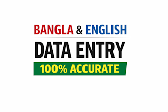 do accurate bangla and english typing and data entry