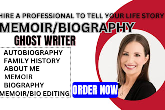 ghostwrite, format biography memoir autobiography book editing and publishing