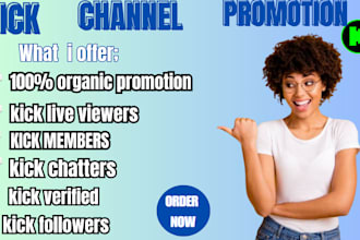 do professional kick channel promotion