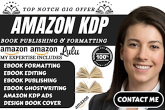 be ebook writer for novel fiction memoir book editing children book formatting