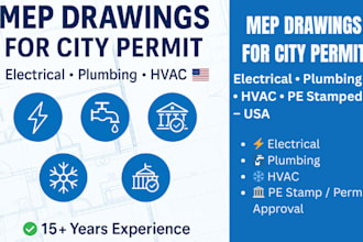 do electrical, plumbing, hvac and mep drawings for city permit with USA pe stamp