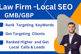 increase your law firm leads with local SEO for your gmb and website