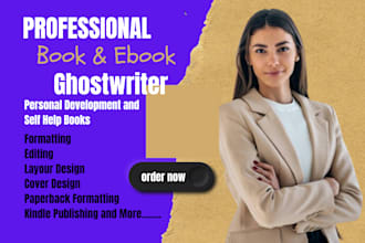 ghostwriter personal development and self help manuscript formatting KDP editing