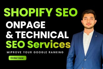 do advance complete shopify store onpage and technical SEO