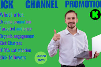 do organic kick channel promotion