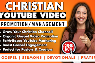 do fast organic christian youtube video promotion, gospel channel management