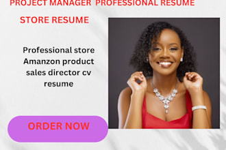 do fast writing  of project manager  amazon product manager  resume cv for you