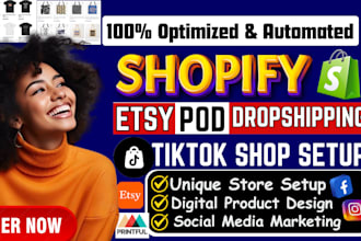 do etsy pod dropshipping store setup tiktok shop boost shopify marketing sales