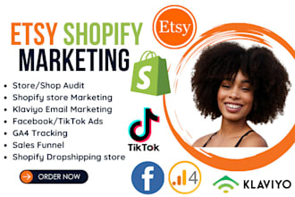 do shopify etsy klaviyo email marketing audit facebook tiktok ads to boost sales