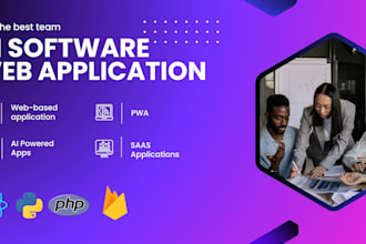 develop web application, software, app and will integrate ai