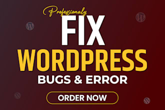 fix wordpress issues, errors, bugs, CSS, provide wp help