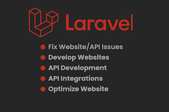 develop and fix laravel API for web applications and mobile