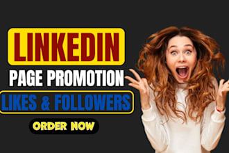 grow your linkedin page to gain followers and post likes